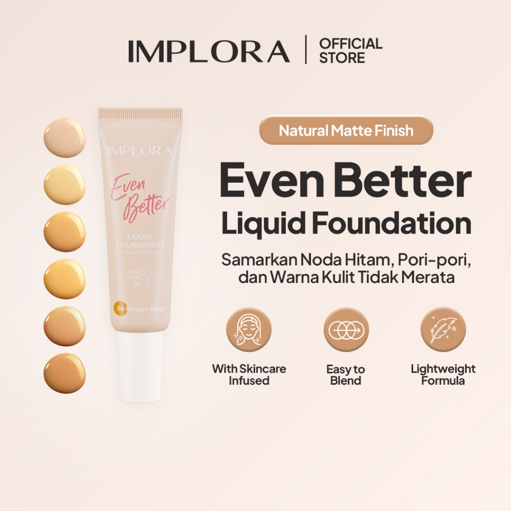 Implora Even Better Liquid Foundation 25gr - 02 Light Beige Implora Even Better Liquid Foundation 25gr - 02 Light Beige