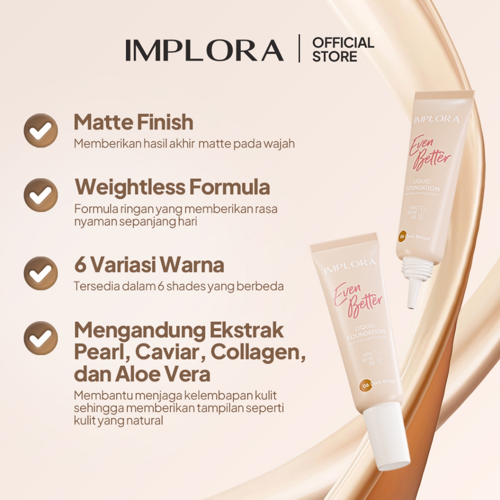 Implora Even Better Liquid Foundation 25gr - 02 Light Beige Implora Even Better Liquid Foundation 25gr - 02 Light Beige