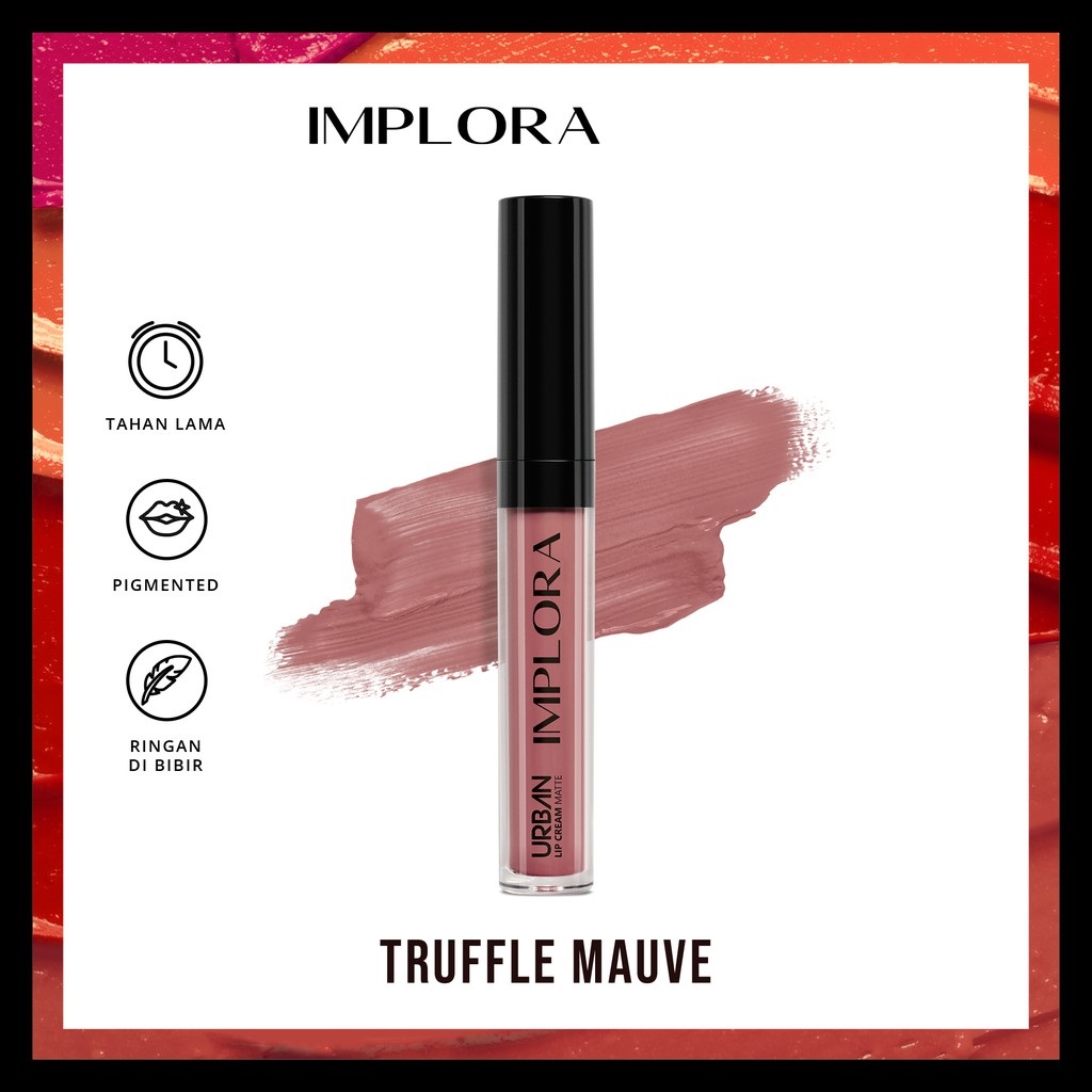 Implora Urban Lipcream Matte - 07 Truffle Mauve Implora Urban Lipcream Matte - 07 Truffle Mauve