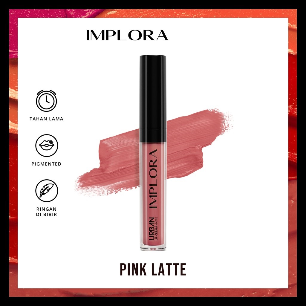 Implora Urban Lipcream Matte - 08 Pink Latte Implora Urban Lipcream Matte - 08 Pink Latte
