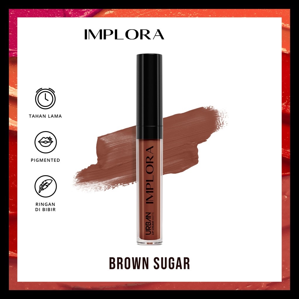 Implora Urban Lipcream Matte - 12 Brown Sugar Implora Urban Lipcream Matte - 12 Brown Sugar
