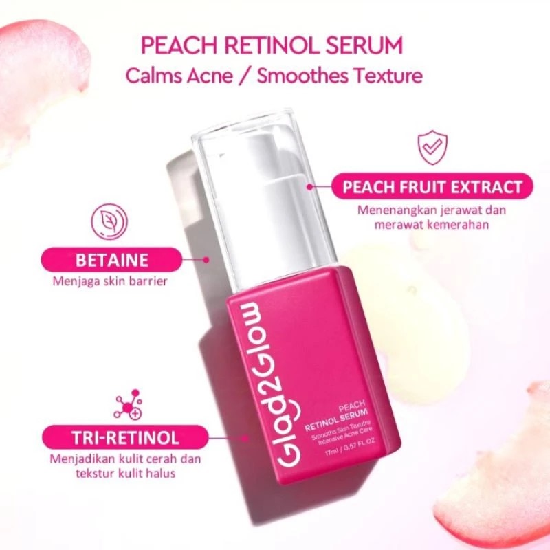 (PAKET) Glad 2 Glow 2in1 Retinol Set -  Peach Retinol Moisturizer 30gr + Peach Retinol Serum 17ml