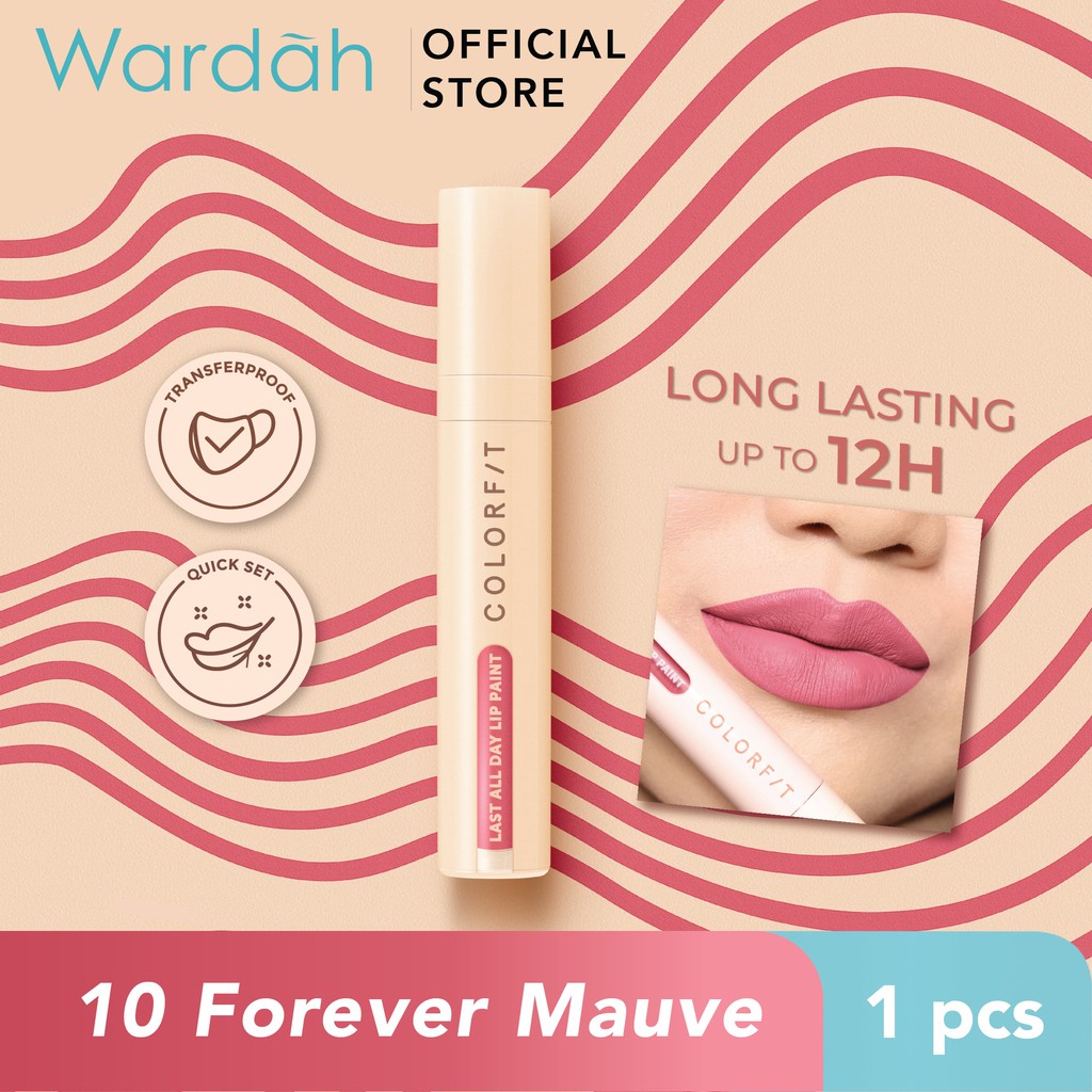 Wardah Colorfit Last All Day Lip Paint 10 Forever Mauve 4.2 g * Wardah Colorfit Last All Day Lip Paint 10 Forever Mauve 4.2 g *
