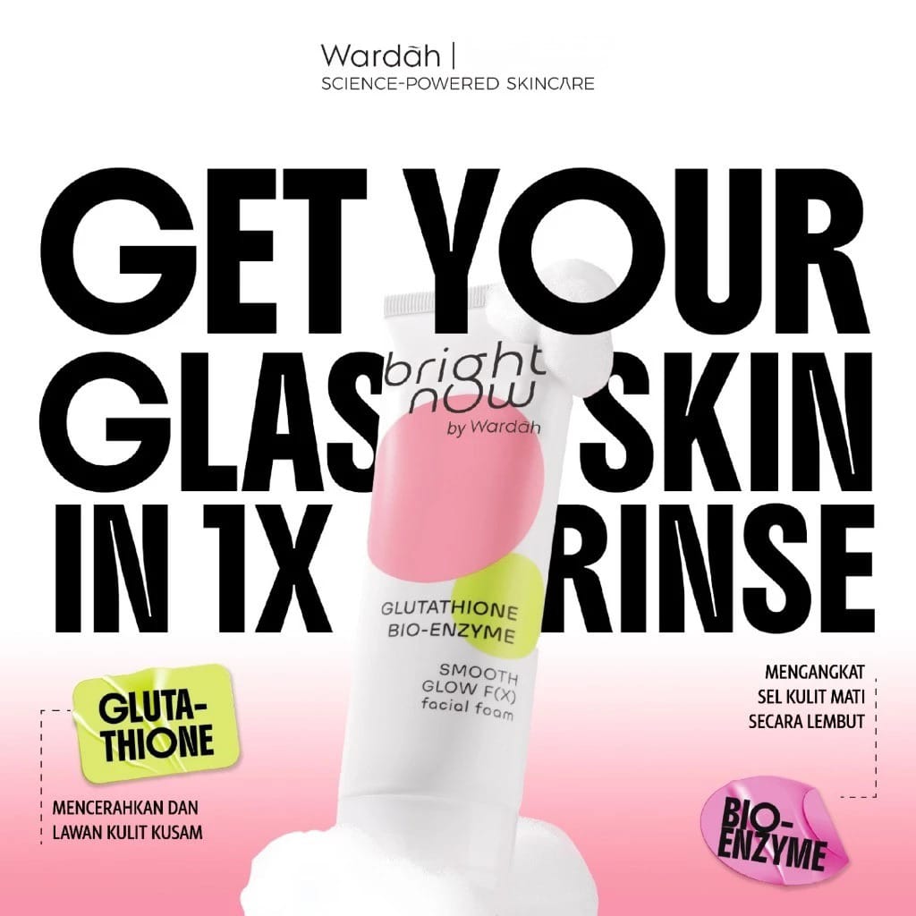 Wardah Bright Now Glutathione Bio-Enzyme Smooth Glow F(X) Facial Foam 100ml