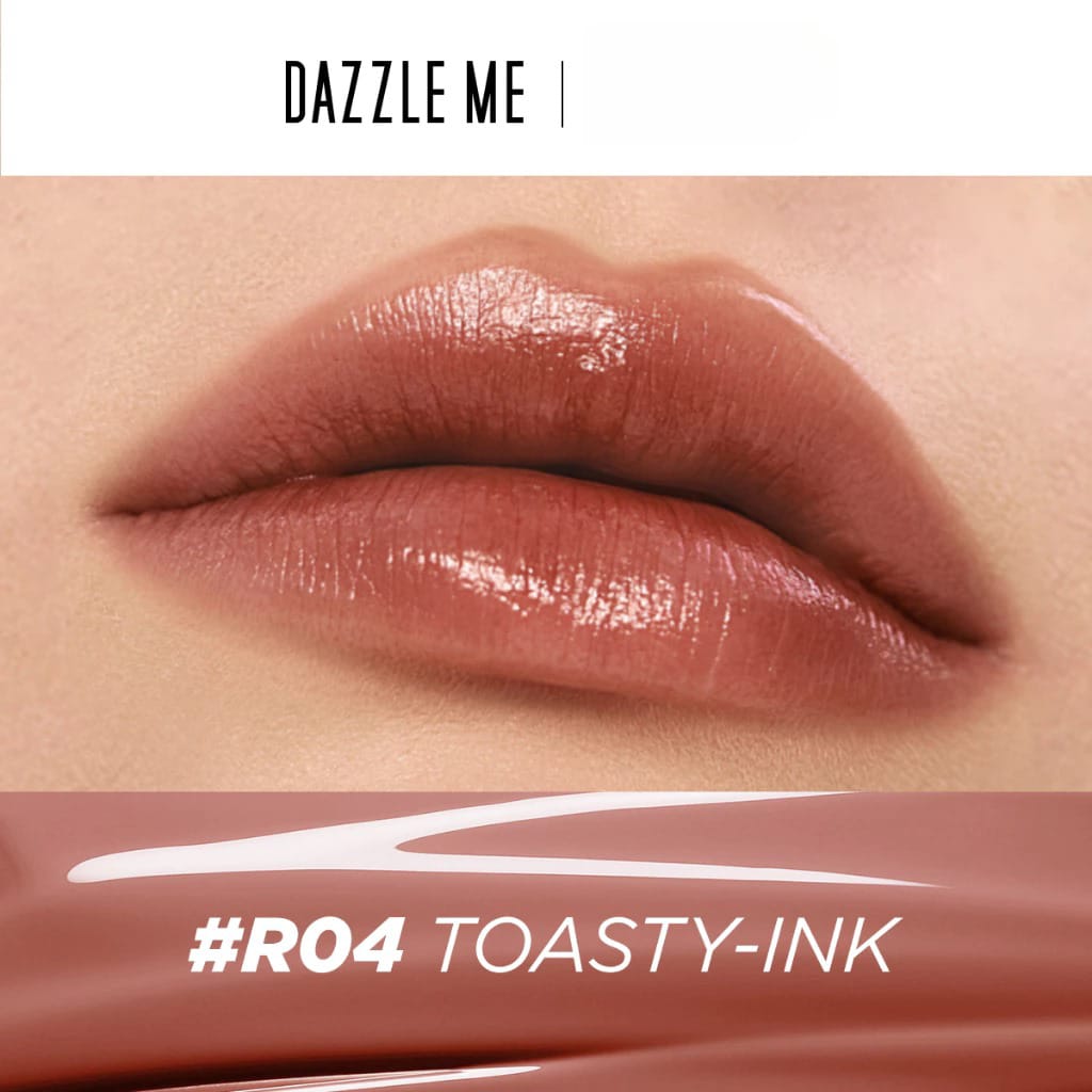 Dazzle Me Ink-Gloss Lip Tint 2.5ml - R04 Toasty-Ink Dazzle Me Ink-Gloss Lip Tint 2.5ml - R04 Toasty-Ink