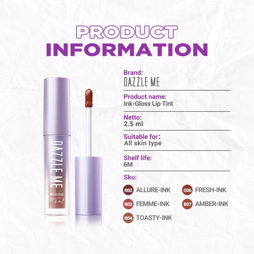 Dazzle Me Ink-Gloss Lip Tint 2.5ml - O06 Fresh-Ink