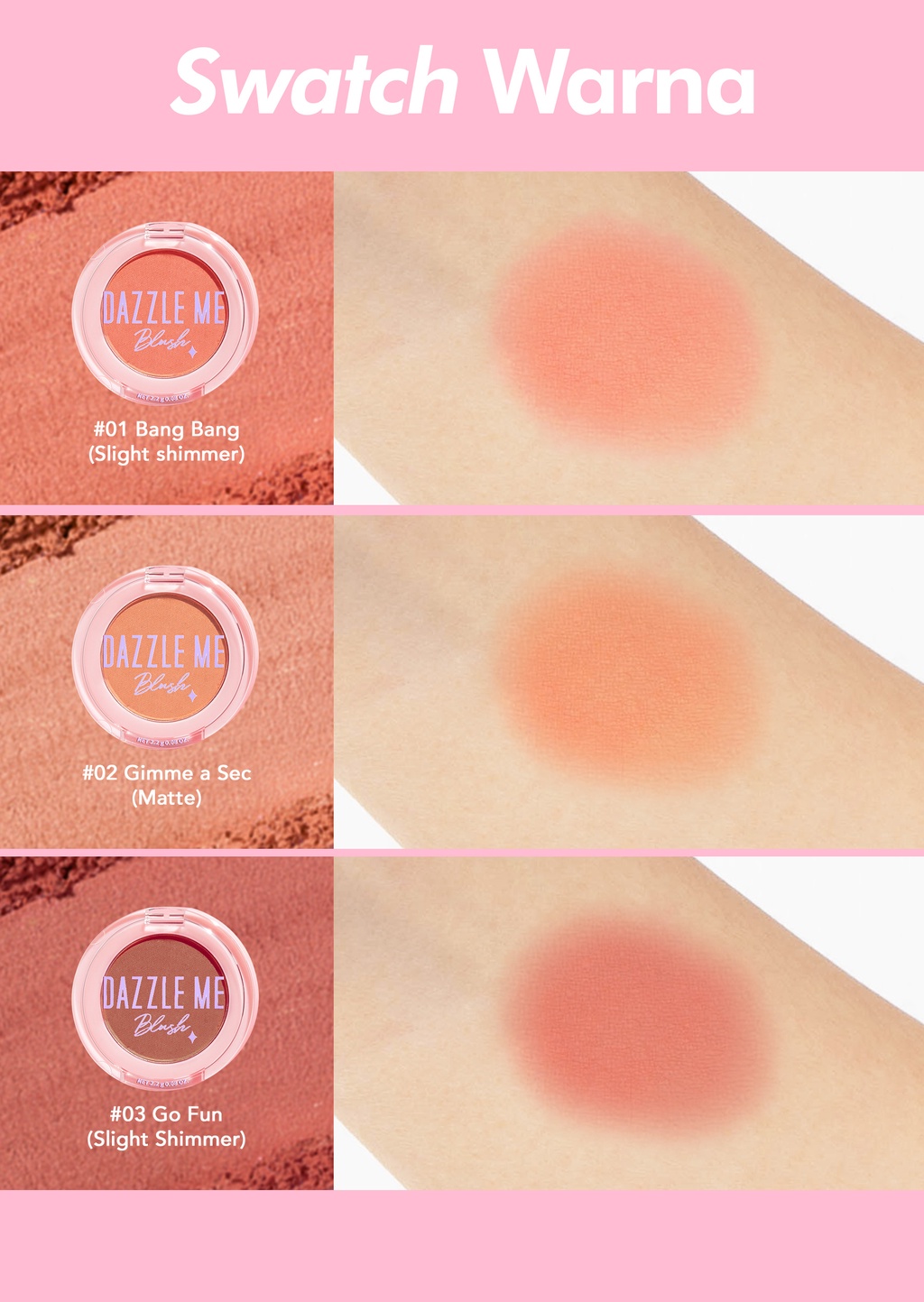 DAZZLE ME Sweet Girl Blush 01 Bang Bang