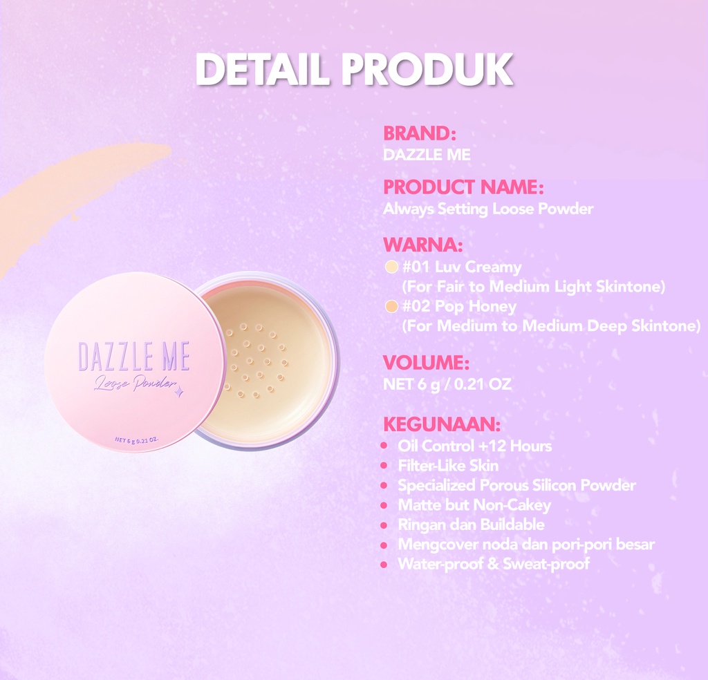DAZZLE ME Always Setting Loose Powder 01 Luv Creamy