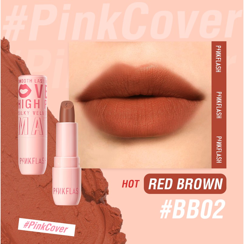 Pinkflash Silky Velvet Lipstick High Pigmented PF-L05 - BB02