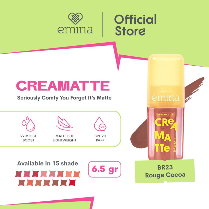 Emina Creamatte With Jojoba Booster SPF 20 PA++ 4gr - BR23 Rouge Cocoa Emina Creamatte With Jojoba Booster SPF 20 PA++ 4gr - BR23 Rouge Cocoa