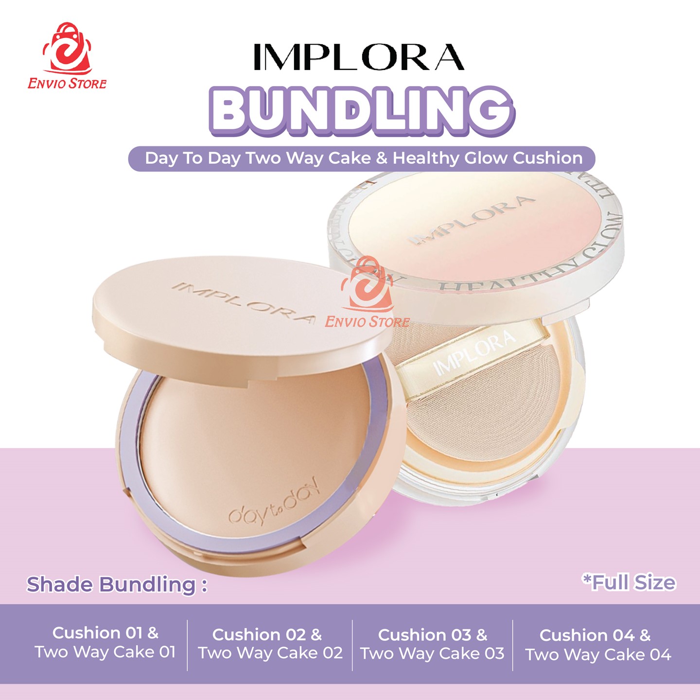 BUNDLING Implora Cushion 04 + Day to Day Two Way Cake 04