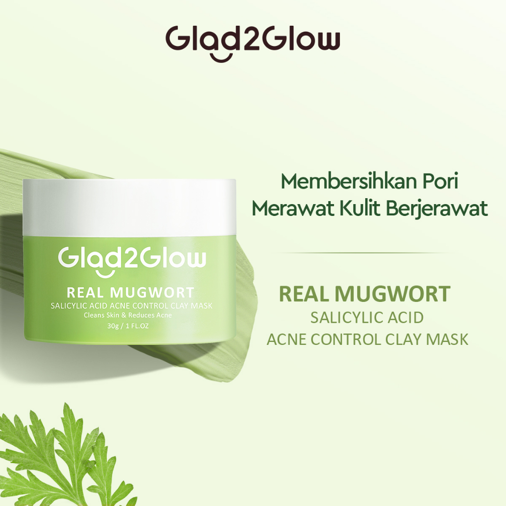 Glad 2 Glow Clay Mask - Mugwort Salicylic Acid Acne 30gr Glad 2 Glow Clay Mask - Mugwort Salicylic Acid Acne 30gr