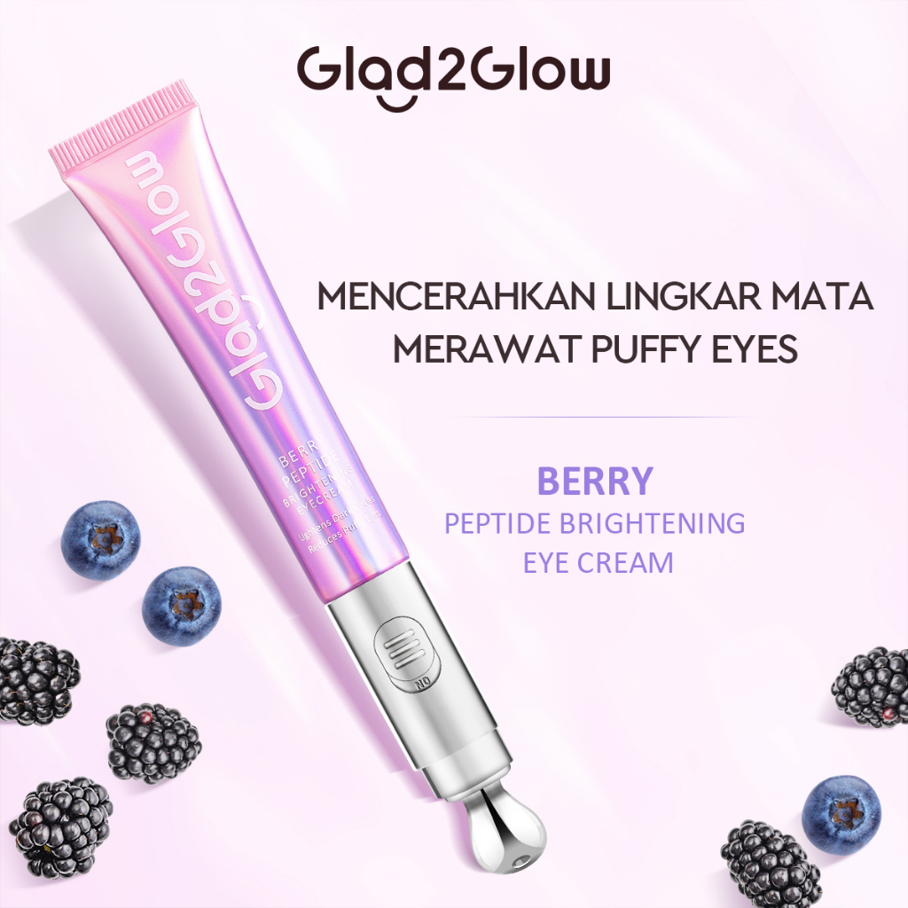 Glad 2 Glow Berry Peptide Brightening Eye Cream 15gr *