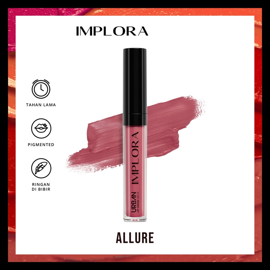 Implora Urban Lipcream Matte - 05 Allure Implora Urban Lipcream Matte - 05 Allure