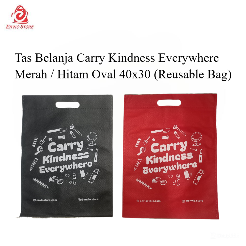 Tas Belanja Carry Kindness Everywhere Merah / Hitam Oval 40x30 (Reusable Bag)