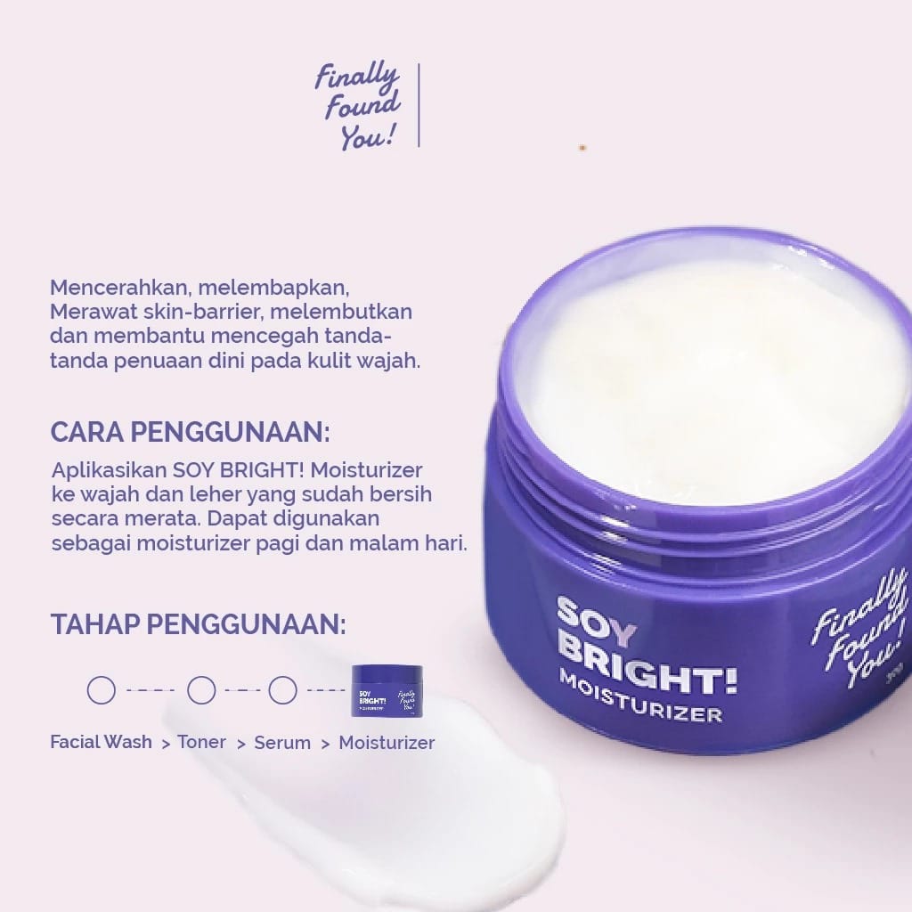 Finally Found You! Soy Bright Moisturizer 30gr Finally Found You! Soy Bright Moisturizer 30gr