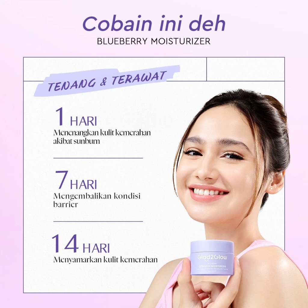 Glad 2 Glow Moisturizer - Blueberry 5% Ceramide 100gr
