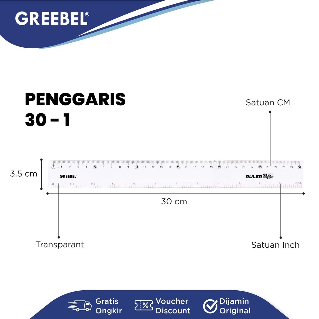 GREEBEL Ruler / Penggaris Plastik Transparan - 30cm (30-1) Alat Ukur Presisi & Praktis