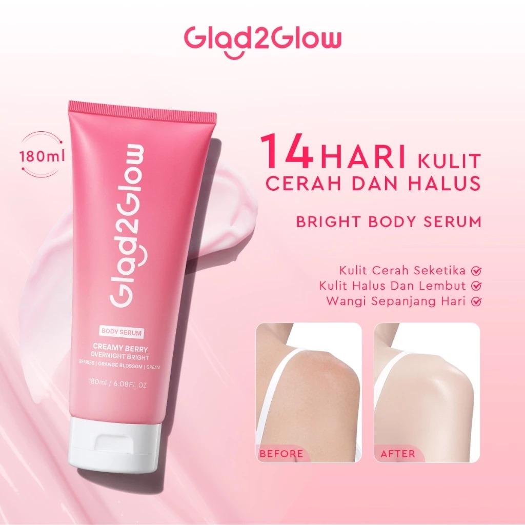 Glad 2 Glow Body Serum - Creamy Berry Overnight Bright 180ml