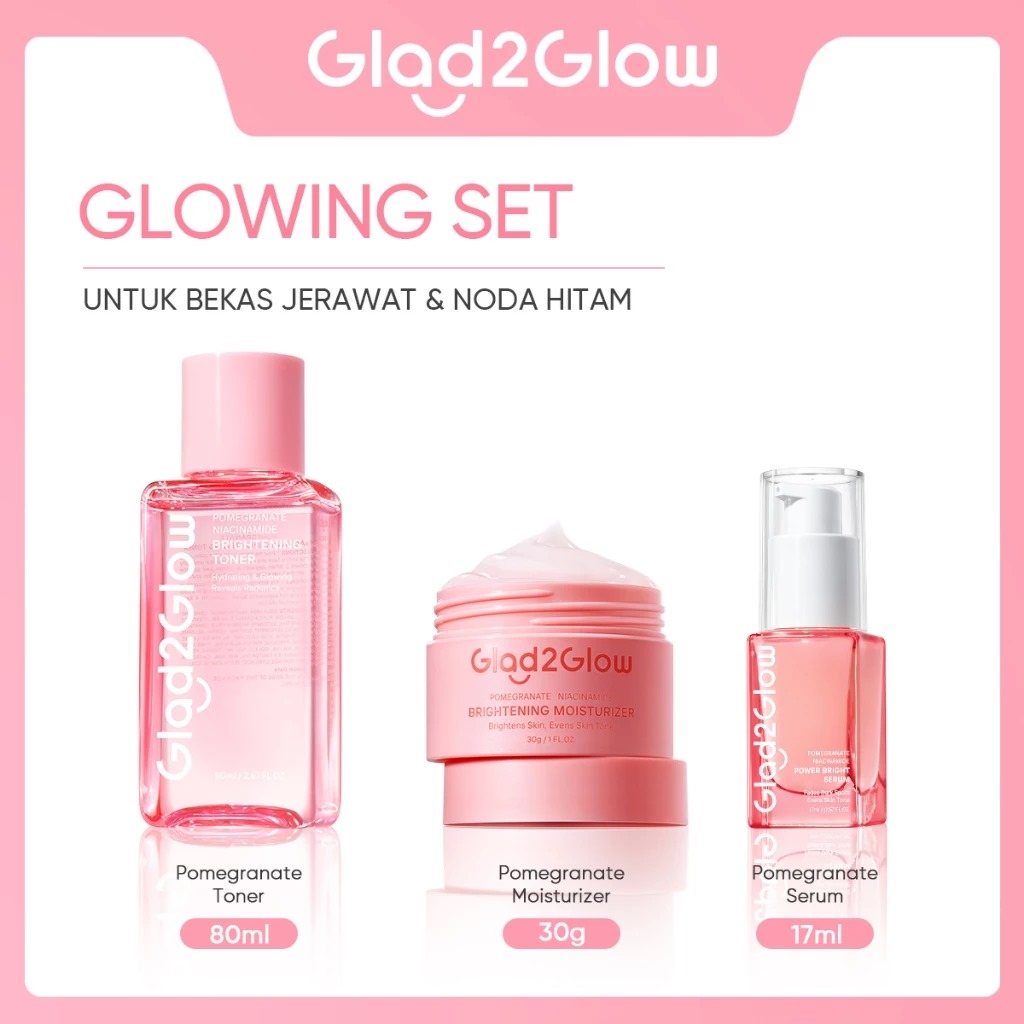(PAKET) Glad 2 Glow 3in1 Glowing Set - Pomegranate Toner 80ml + Pomegranate Moisturizer 30gr + Pomegranate Serum 17ml